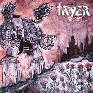 Tryer - Kukkia Kaamoksesta download flac mp3