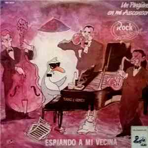 Un Pingüino En Mi Ascensor - Yang & Ginés, Espiando A Mi Vecina download flac mp3
