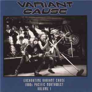Variant Cause - Excavating - Volume I download flac mp3