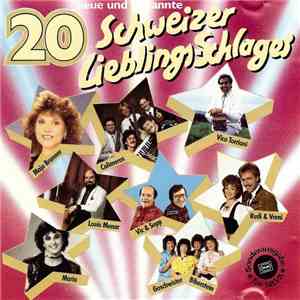 Various - 20 Neue Und Bekannte Schweizer Lieblingslieder download flac mp3