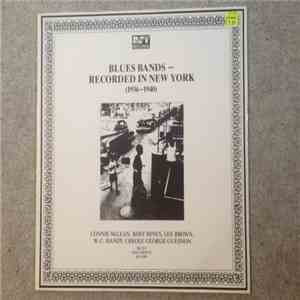 Various - Blues Bands - Recorded In New York (1936-1940) download flac mp3