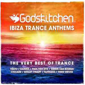 Various - Godskitchen Ibiza Trance Anthems download flac mp3