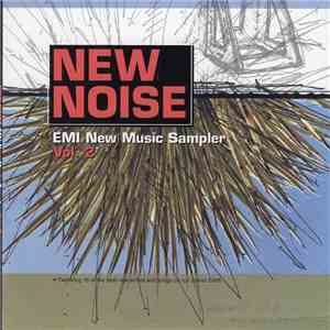 Various - New Noise EMI New Music Sampler Vol. 2 flac mp3 download
