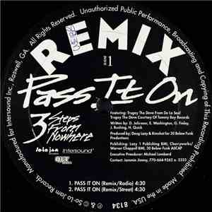 3 Steps From Nowhere - Pass It On (Remix) download flac mp3