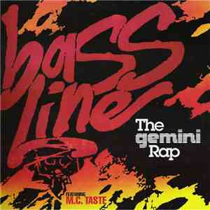 A Mickey Oliver Project Featuring M.C. Taste - Bass Line (The Gemini Rap) download flac mp3
