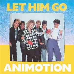 Animotion - Let Him Go download flac mp3