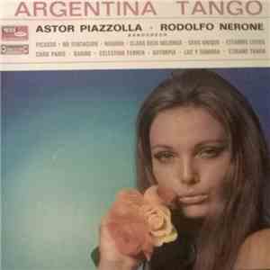 Astor Piazzolla - Rodolfo Nerone - Argentina Tango download flac mp3