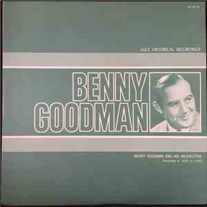 Benny Goodman And His Orchestra - Jazz Historical Recordings download flac mp3