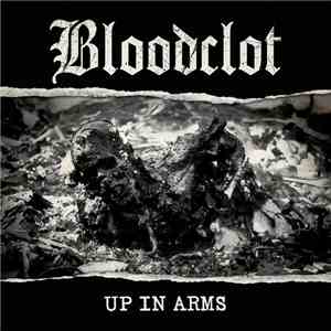 Bloodclot - Up In Arms download flac mp3