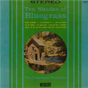 Bob Johnson And The Lonesome Travelers - Ten Shades Of Bluegrass download flac mp3