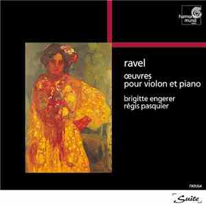 Brigitte Engerer, Régis Pasquier, Ravel - Works for Violin and Piano download flac mp3