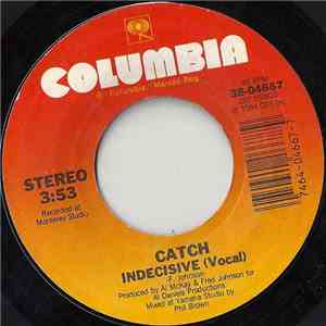 Catch  - Indecisive download flac mp3