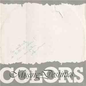 Colors  - Missing Destinies download flac mp3