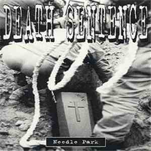 Death Sentence  - Needle Park download flac mp3