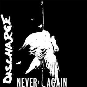 Discharge - Never Again download flac mp3