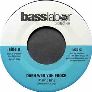 Dr. Ring Ding / Bruce Barron - Dash Weh Yuh Frock / Die Ganze Stadt download flac mp3