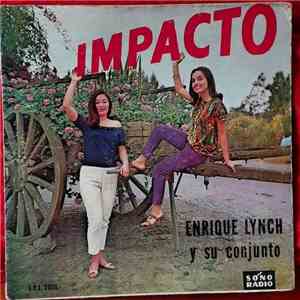 Enrique Lynch Y Su Conjunto - Impacto download flac mp3