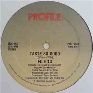 File 13 - Taste So Good download flac mp3