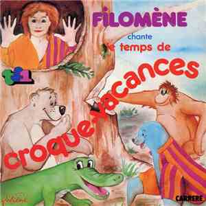 Filomène - Le Temps De Croque-Vacances download flac mp3