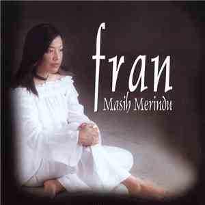 Fran - Masih Merindu download flac mp3