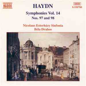 Haydn, Nicolaus Esterházy Sinfonia, Béla Drahos - Symphonies Vol. 14 (Nos. 97 And 98) download flac mp3