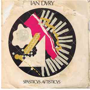 Ian Dury / The Seven Seas Players - Spasticus Autisticus download flac mp3