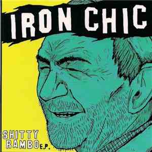 Iron Chic - Shitty Rambo E.P. download flac mp3