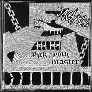 Jackals - Pick Your Master download flac mp3