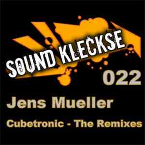 Jens Mueller - Cubetronic - The Remixes download flac mp3