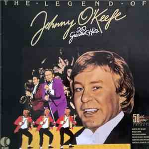 Johnny O'Keefe - The Legend of Johnny O'Keefe: 20 Greatest Hits download flac mp3