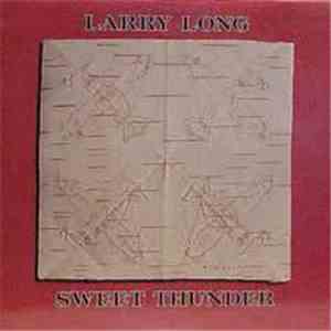 Larry Long - Sweet Thunder download flac mp3