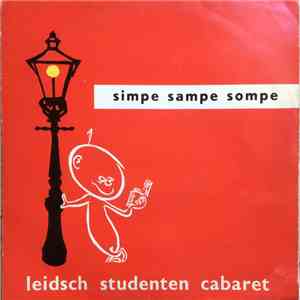Leidsch Studenten Cabaret - Simpe Sampe Sompe download flac mp3