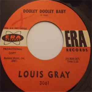 Louis Gray  - Dooley Dooley Baby download flac mp3