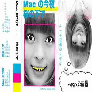 Mac の今夜, 桜の下で - Mac の今夜 / 桜の下で download flac mp3