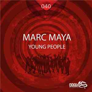 Marc Maya - Young People download flac mp3