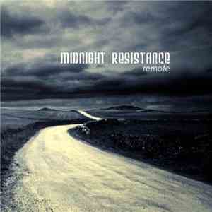 Midnight Resistance - Remote download flac mp3