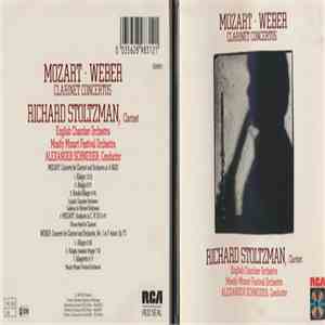 Mozart, Weber, Richard Stoltzman, English Chamber Orchestra, Mostly Mozart Festival Orchestra, Alexander Schneider - Clarinet Concertos download flac mp3