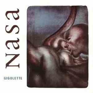 Nasa  - Gigolette flac mp3 download