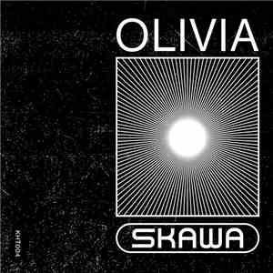 Olivia  - Skawa download flac mp3