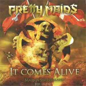 Pretty Maids - It Comes Alive - Maid In Switzerland download flac mp3