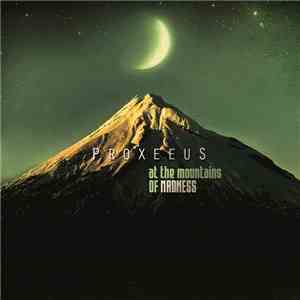 Proxeeus - At The Mountains Of Madness download flac mp3