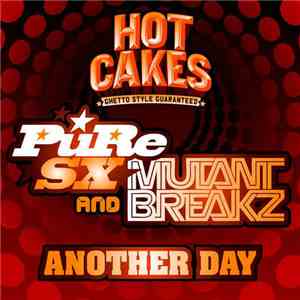 PuRe SX And Mutantbreakz - Another Day download flac mp3