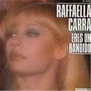 Raffaella Carrà - Eres Un Bandido download flac mp3