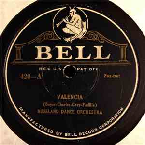 Roseland Dance Orchestra - Valencia / Roses Remind Me Of You download flac mp3