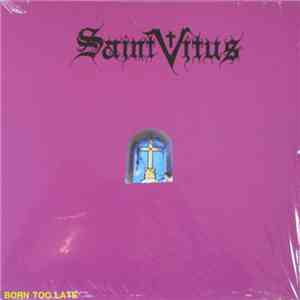Saint Vitus - Born Too Late download flac mp3