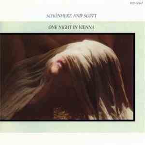 Schönherz And Scott - One Night In Vienna download flac mp3