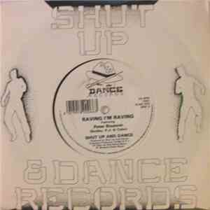 Shut Up And Dance - Raving I'm Raving / Runaways download flac mp3