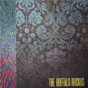 The Buffalo Ruckus - The Buffalo Ruckus download flac mp3