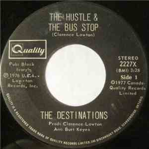 The Destinations - The Hustle & The Bus Stop download flac mp3