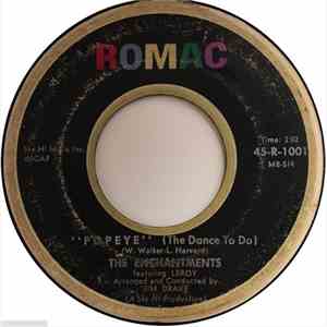 The Enchantments  Featuring Leroy  - Popeye (The Dance To Do) download flac mp3